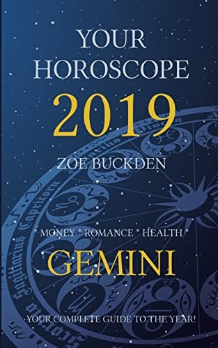 Your Horoscope 2019 Gemini