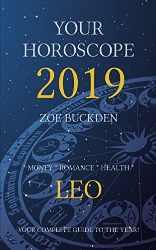 Your Horoscope 2019 Leo