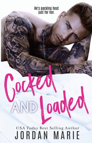 Cocked and Loaded