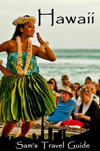 Hawaii Essential Travel Tips - All You Need to Know