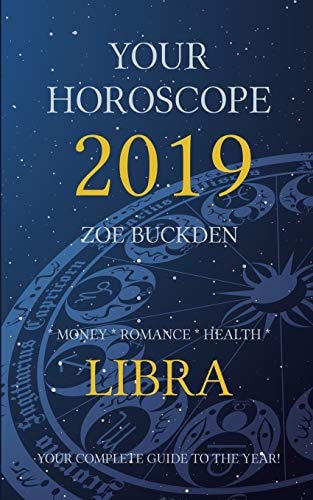 Your Horoscope 2019 Libra