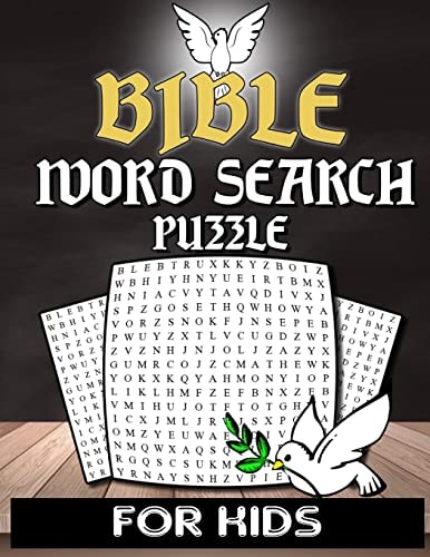 Bible Word Search for Kids Christian Word Search Puzzle Book for Kids Adults and Senior with Inspirational Words - Bible Activity Book Crossword Puzzle - Church, Sunday School and VBS Activity Book
