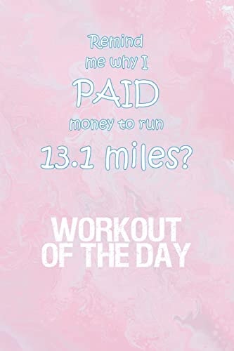 Workout of the Day Workout of the Day Log for Tracking and Monitoring Your Workouts and Progress Towards Your Fitness Goals.