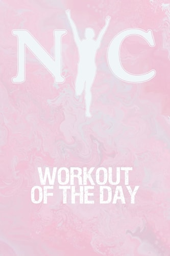 Workout of the Day Workout of the Day Log for Tracking and Monitoring Your Workouts and Progress Towards Your Fitness Goals.