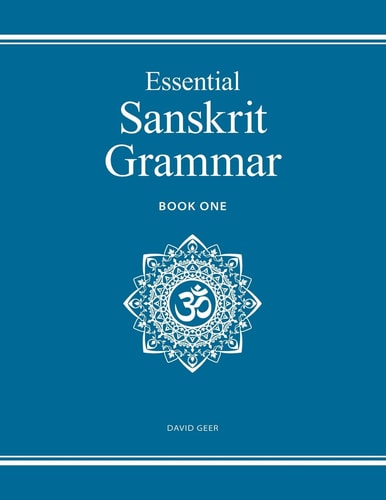Essential Sanskrit Grammar Book One