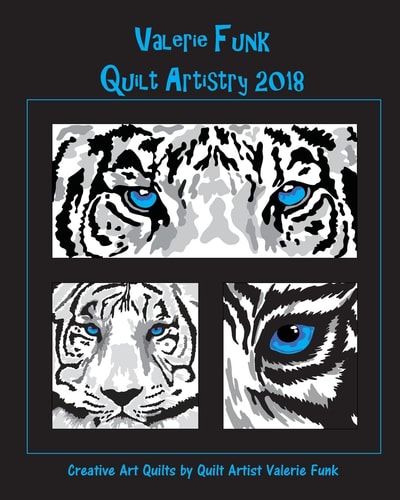 Valerie Funk Quilt Artistry 2018 Creative Art Quilts By Fiber Artist Valerie Funk