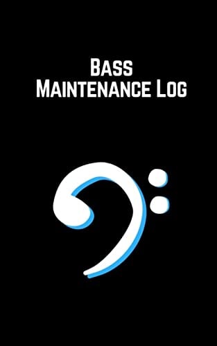 Bass Maintenance Log