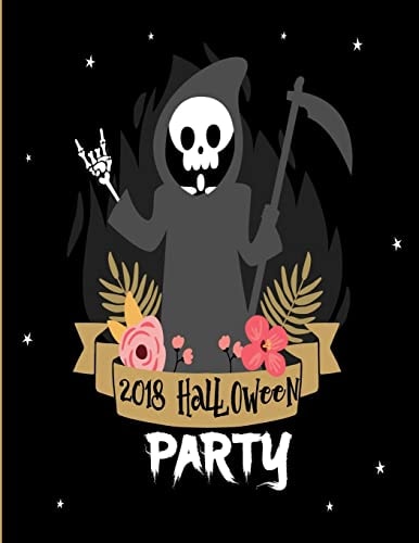 2018 Halloween Party Happy Halloween a Haunted House Halloween Trick Or Treat Halloween Celebrations and Ghost Festival / 8. 5 X 11 Large Size, 100 Pages