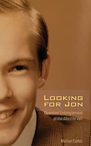 Looking for Jon Quantum Entanglement of the Afterlife Veil