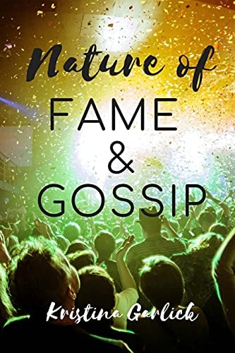 Nature of Fame and Gossip