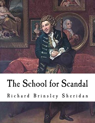The School Jor Scandal A Comedy