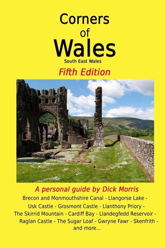 Corners of Wales South East Wales Edition