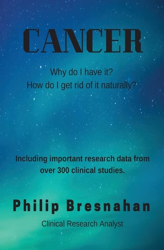 Cancer Why Do I Have It?