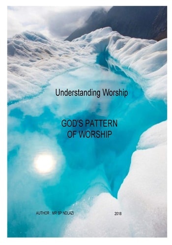 Understanding Worship What Is Worship