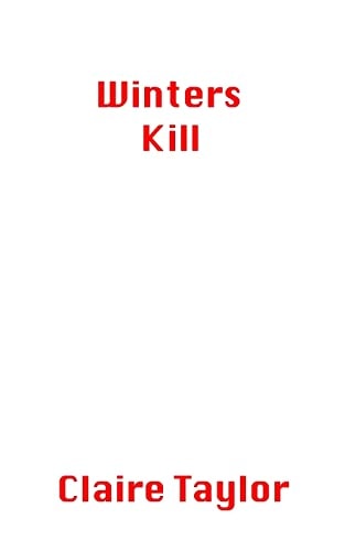 Winters Kill
