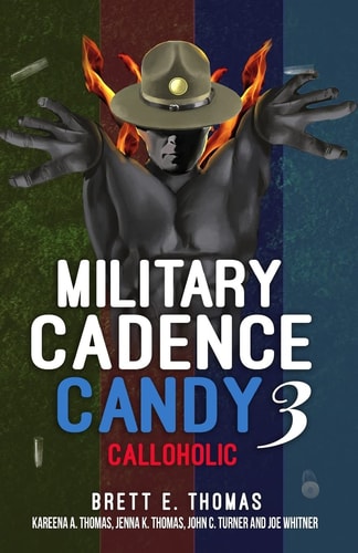Military Cadence Candy 3 Calloholic
