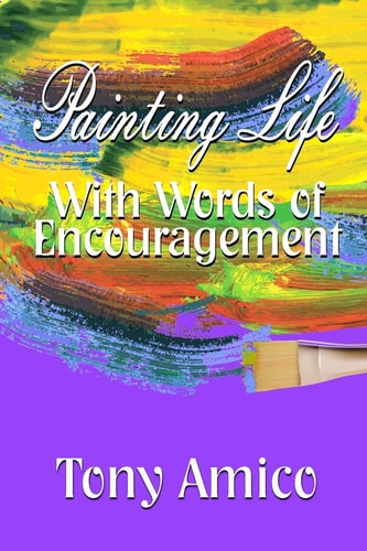 Painting Life with Words of Encouragement - B&W