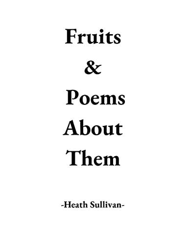 Fruits and Poems about Them