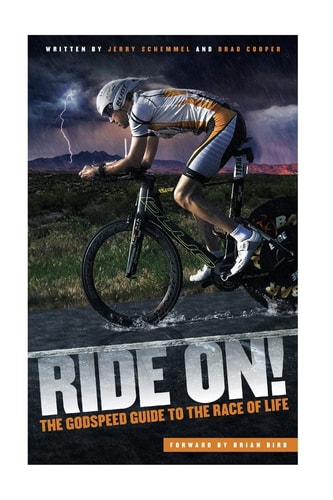 Ride On The GODSPEED Guide to the Race of Life