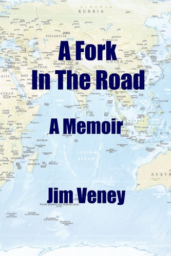 A Fork in the Road A Memoir