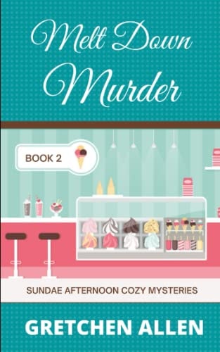 Melt Down Murder