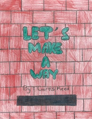 Let's Make a Way