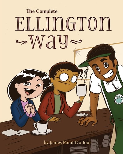 The Complete Ellington Way
