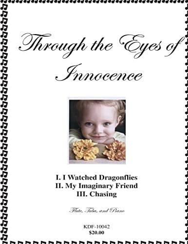 Through the Eyes of Innocence Flute, Tuba, and Piano