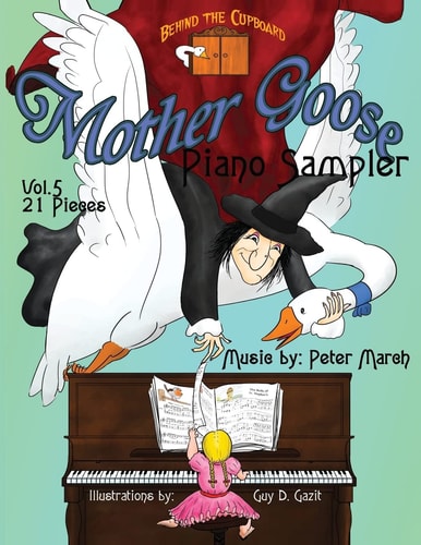 Mother Goose Piano Sampler Volume 5 - Twenty-One Songs