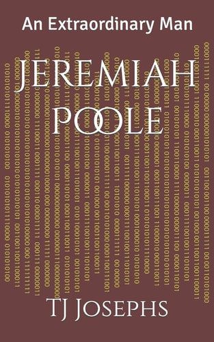Jeremiah Poole An Extraordinary Man