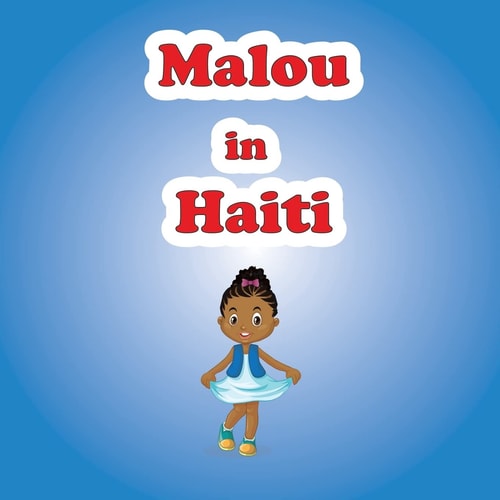 Malou in Haiti