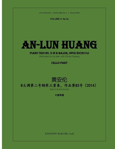 The Piano Trio No. 2 in B Major - Cello Part Op. 84(2014)
