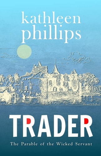 Trader The Parable of the Wicked Servant