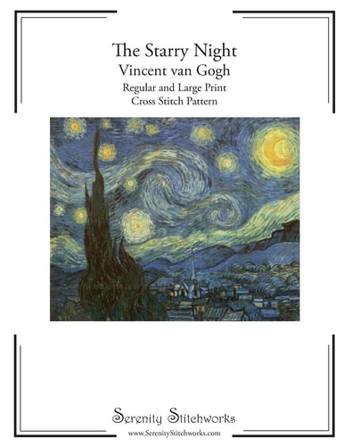 The Starry Night Cross Stitch Pattern - Vincent Van Gogh Regular and Large Print Cross Stitch Pattern