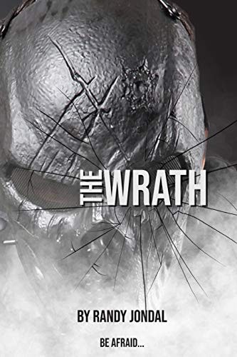 The Wrath Be Afraid