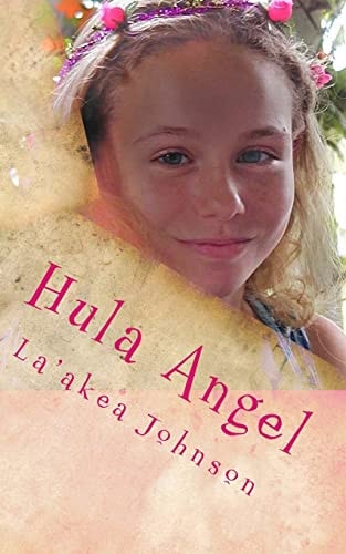 Hula Angel A Dream Comes True
