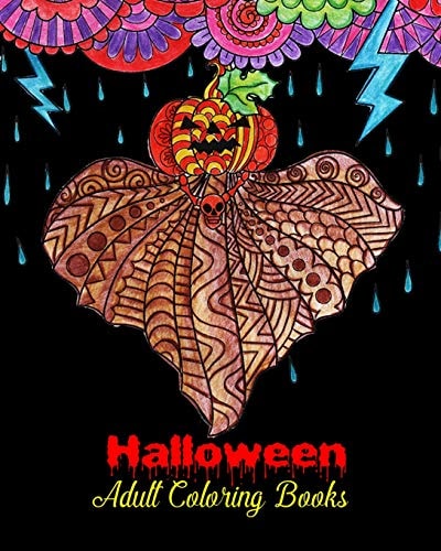Halloween Adult Coloring Books An Adult Coloring Book with Monsters, Witches, Pumpkins, Skulls and More!