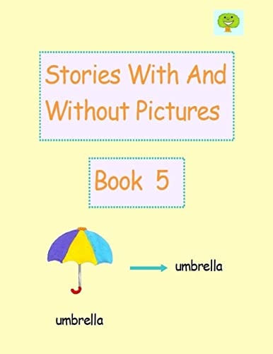 Stories With And Without Pictures Book 5