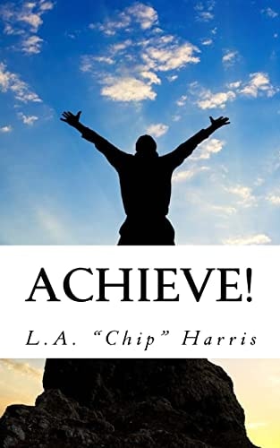 Achieve! The Entrepreneurial Road-Map