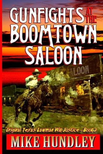 Gunfights at the Boomtown Saloon A Western Adventure