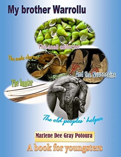 My Brother Warrollu 2 A Book for Youngsters