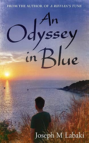 An Odyssey in Blue An Autobiographical Novel