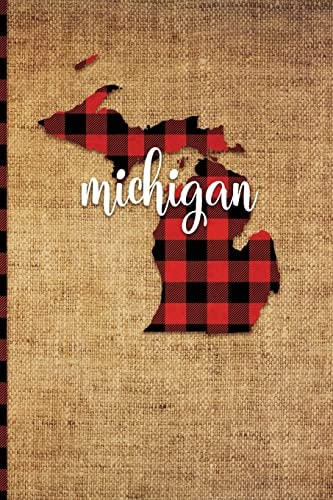 Michigan 6 X 9 | 108 Pages: Buffalo Plaid Michigan State Silhouette Hand Lettering Cursive Script Design on Soft Matte Cover | Notebook, Diary, Composition Book for Fans of the Great Lakes State in Lansing and Detroit