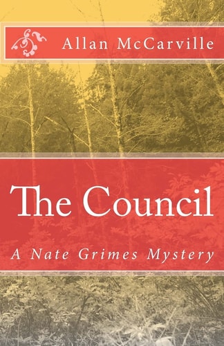 The Council A Nate Grimes Mystery