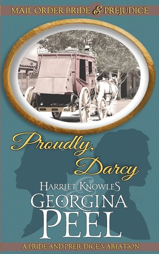 Proudly, Darcy A Pride and Prejudice Variation