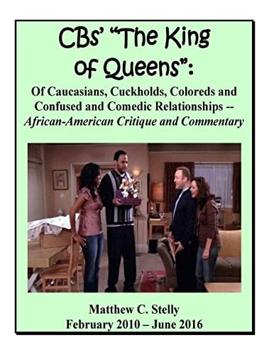 CBS' King of Queens Of Caucasians, Coloreds and Comedic Relationships
