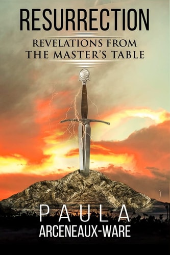 Resurrection Revelations from the Master's Table