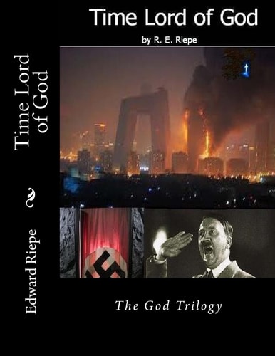 Time Lord of God The God Trilogy