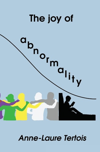 The Joy of Abnormality