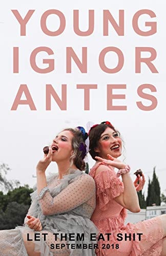 Let Them Eat Shit September 2018